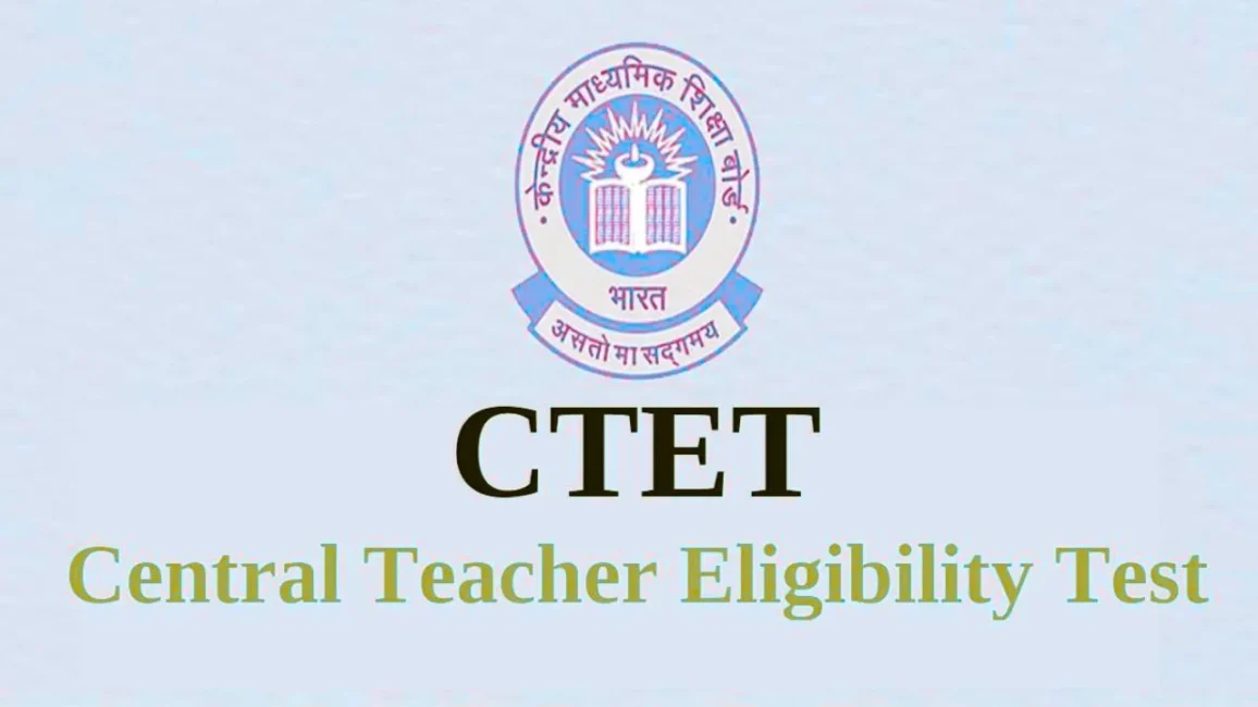 CTET Exam Notification